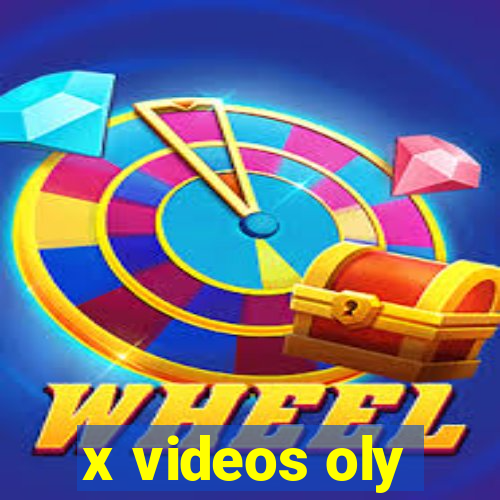 x videos oly